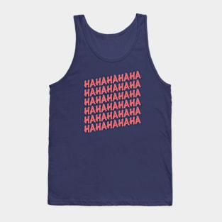 HAHAH Typography Design Tank Top